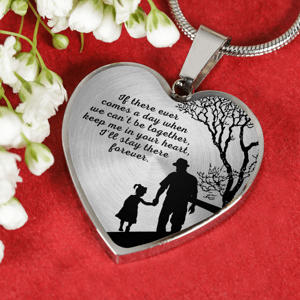 Daughter Gift From Dad Keep Me In Your Heart Necklace 0783T2HN