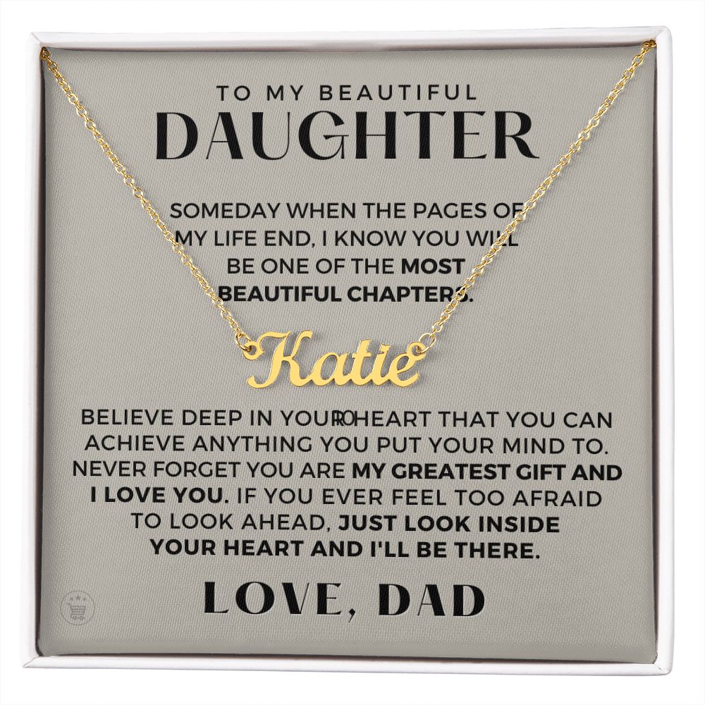 Personalized Daughter Gift From Dad | Greatest Gift Name Necklace 0703NNT6