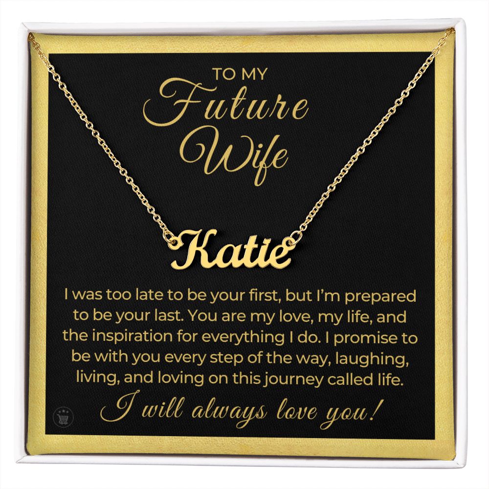 Personalized Future Wife Gift | Every Step Name Necklace 0464NNT8