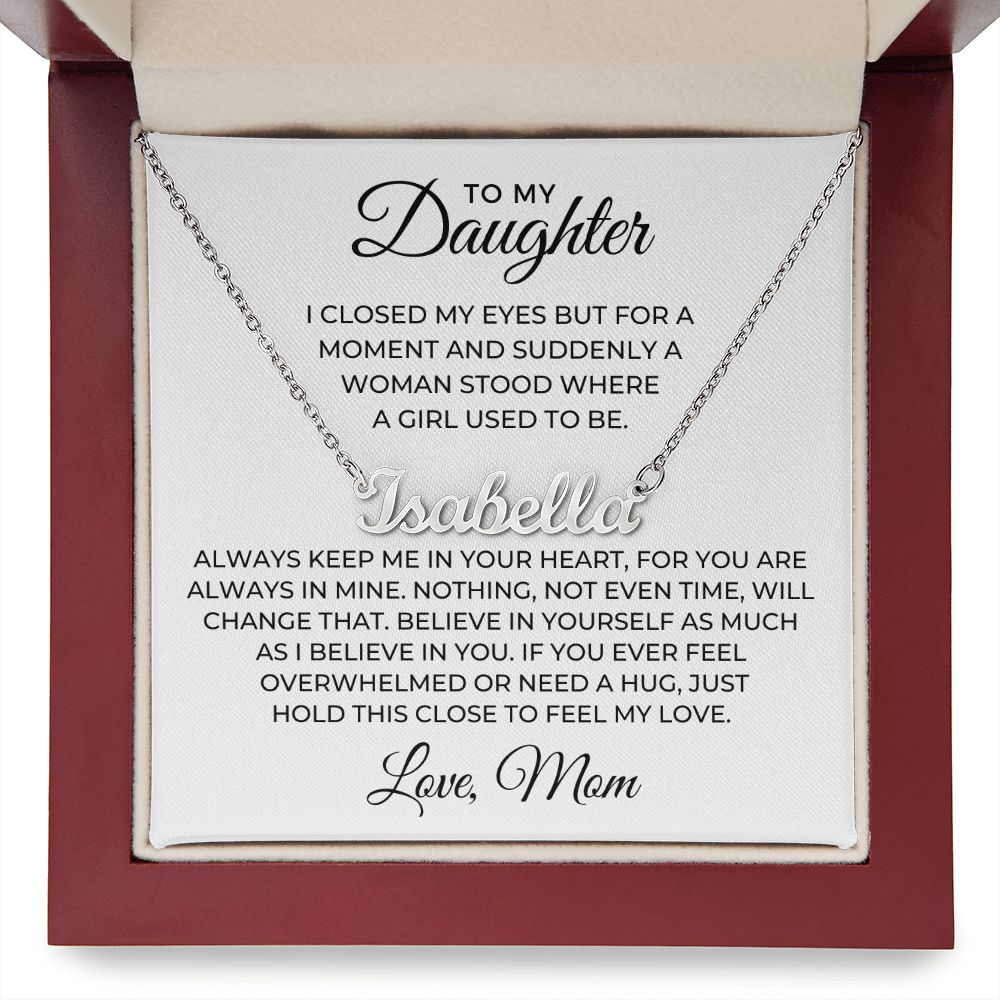 Personalized Daughter Gift From Mom | Keep Me Name Necklace 0726NNT2