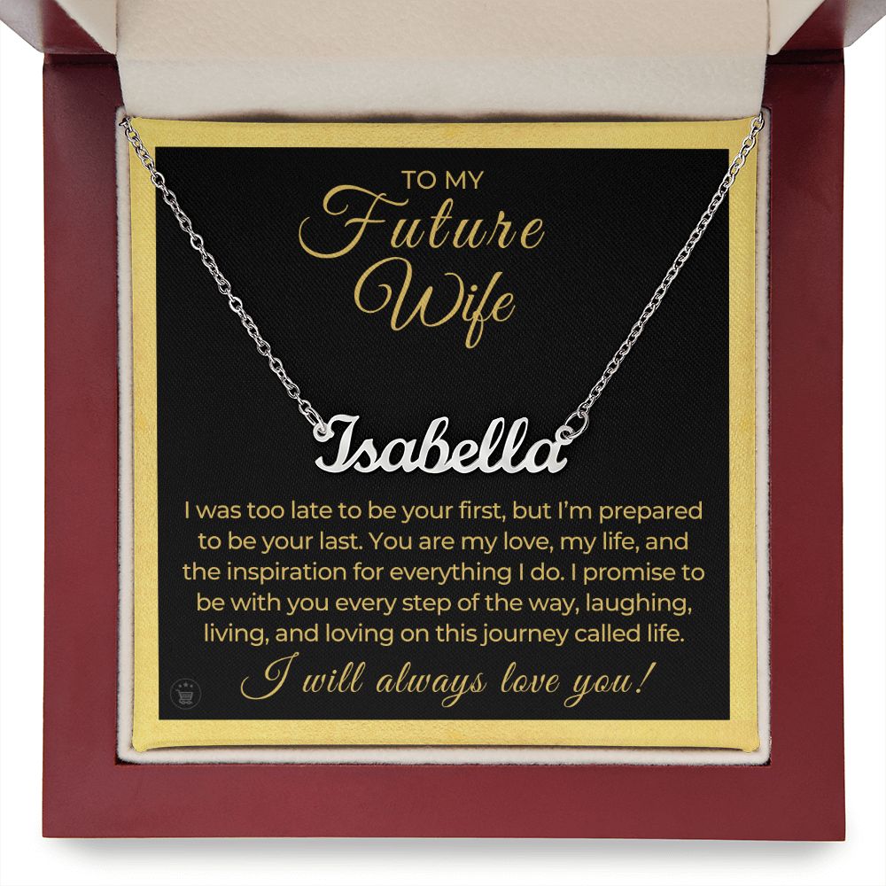 Personalized Future Wife Gift | Every Step Name Necklace 0464NNT8