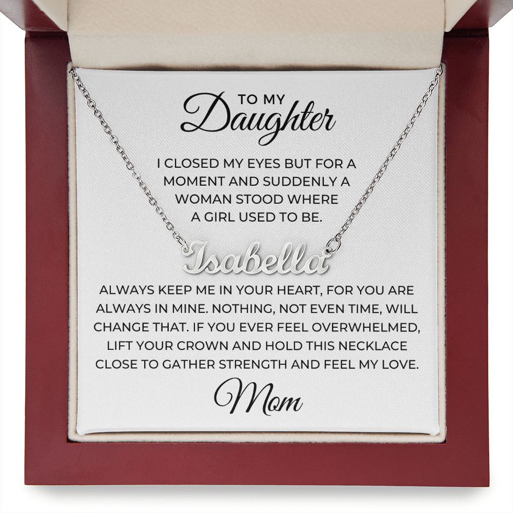 Personalized Daughter Gift From Mom | Keep Me Name Necklace 0714NNT2