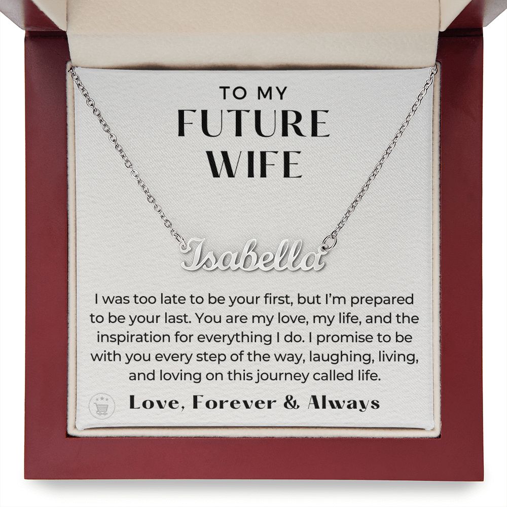 Personalized Future Wife Gift | Every Step Name Necklace 0464NNT6