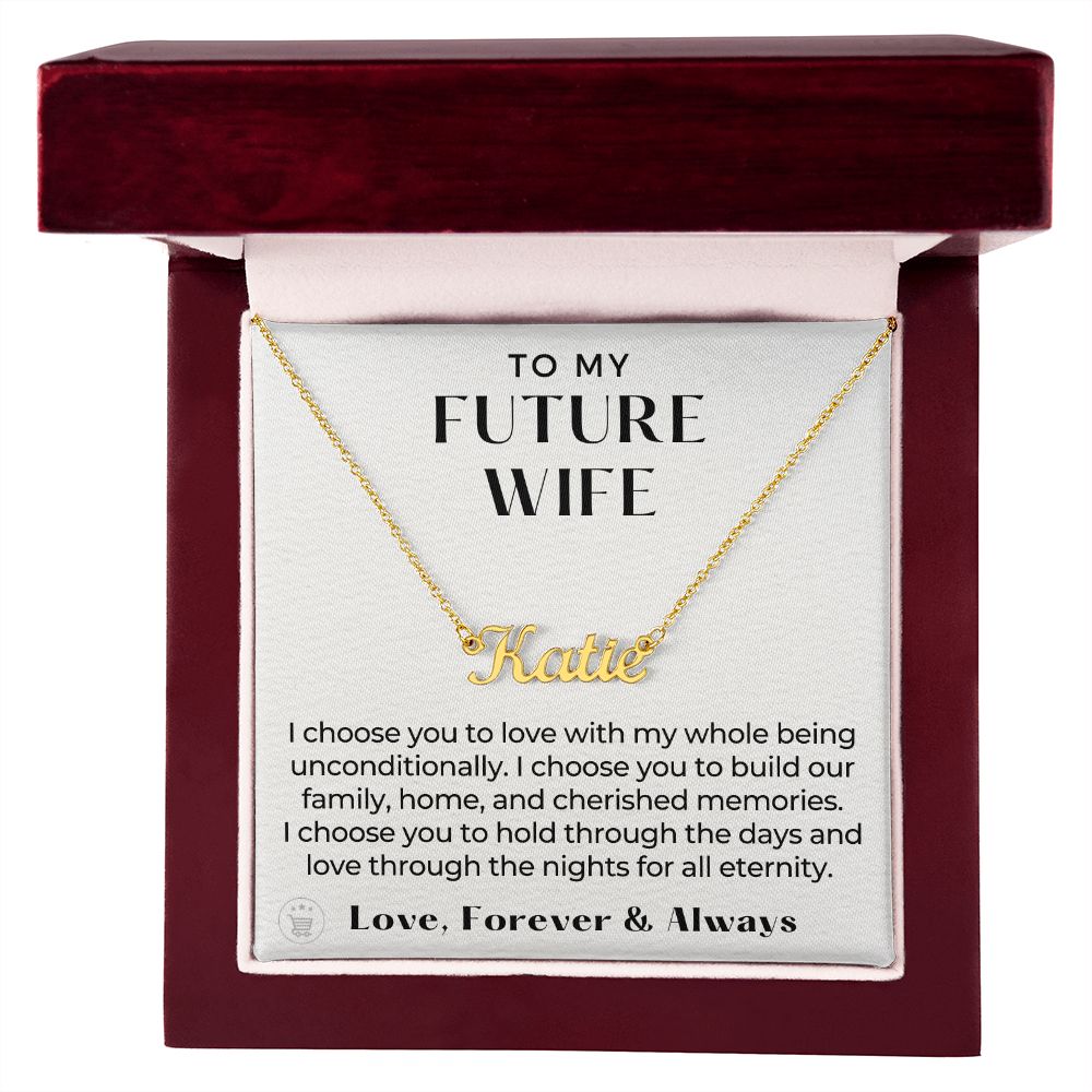 Future Wife Gift | I Choose Name Necklace 0466NNT6
