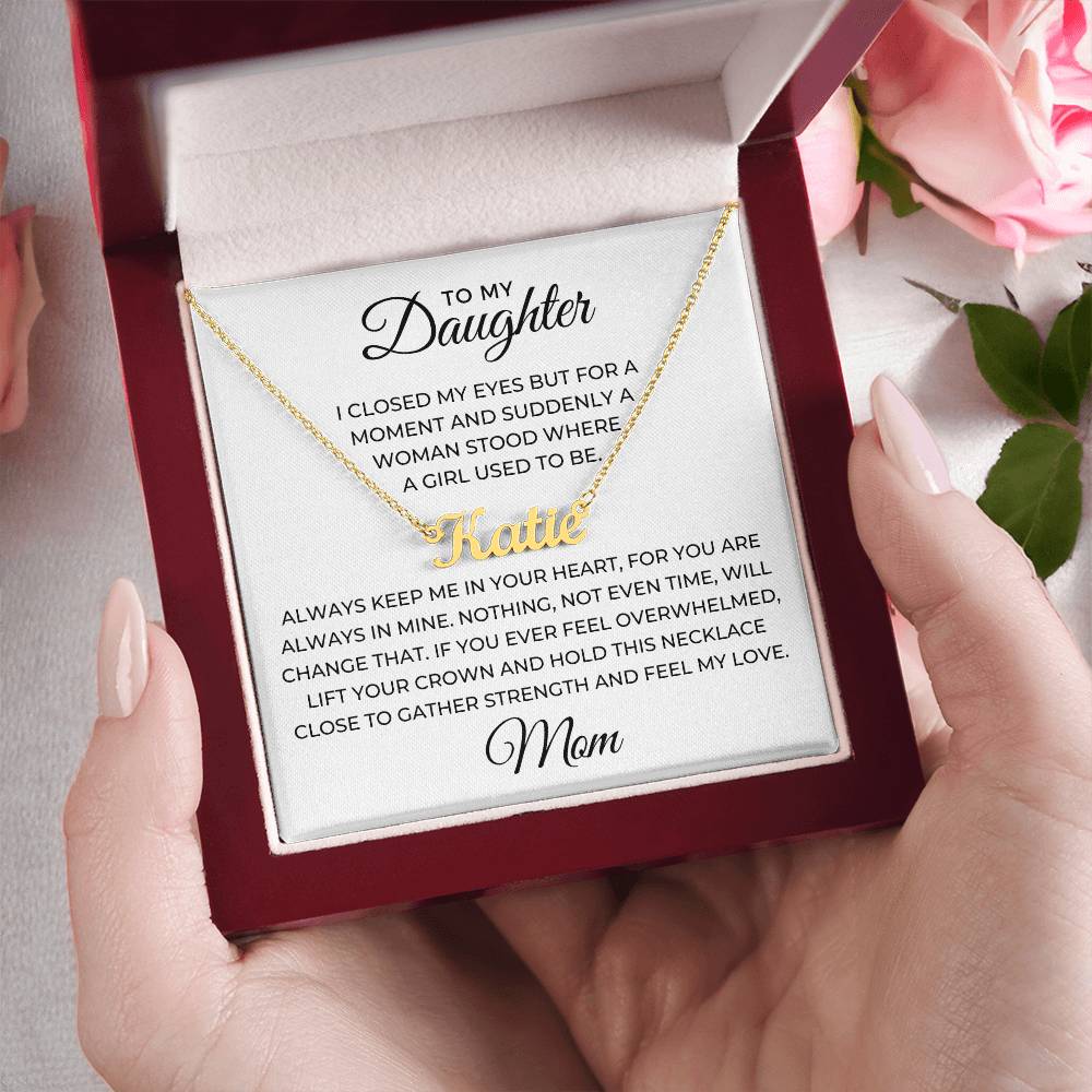 Personalized Daughter Gift From Mom | Keep Me Name Necklace 0714NNT2