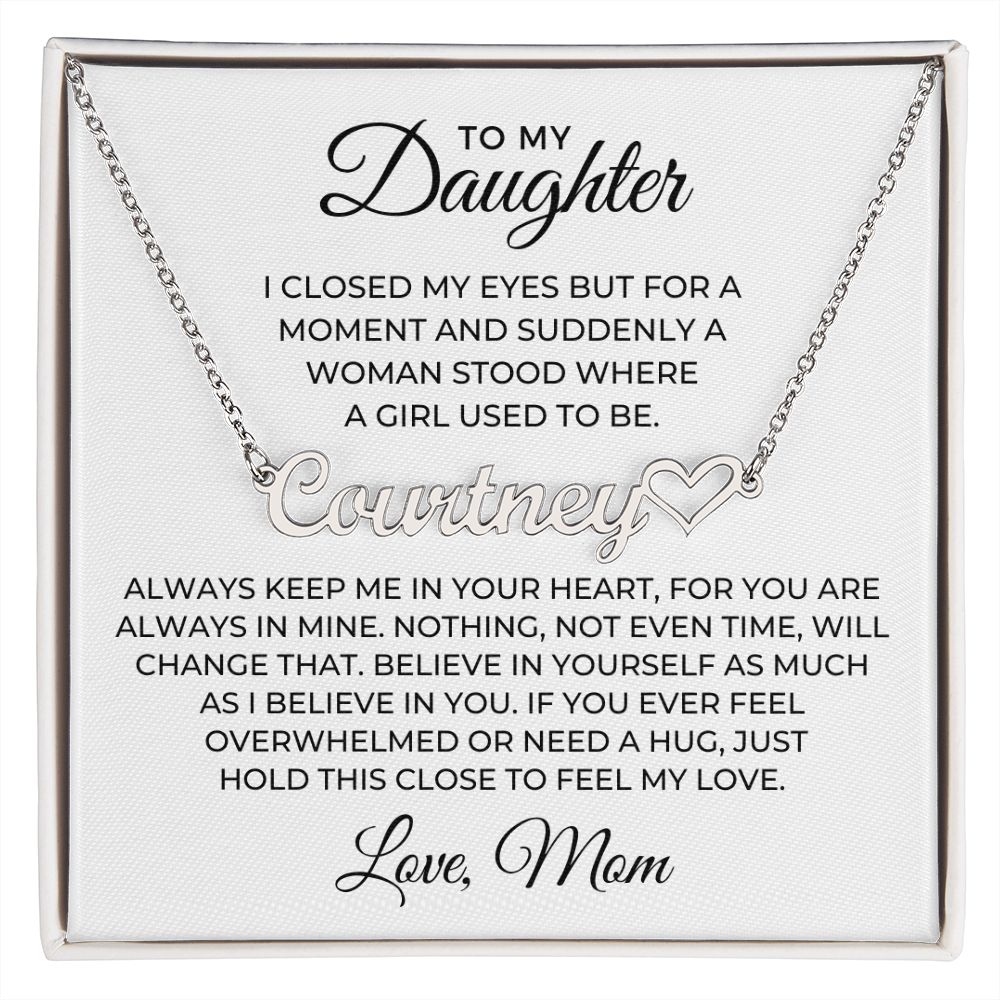 Personalized Daughter Gift From Mom | Keep Me Name Necklace 0726HNNT2