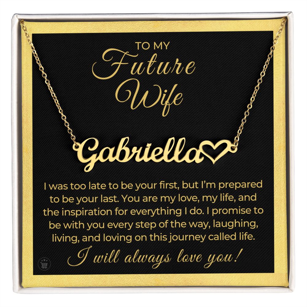 Personalized Future Wife Gift | Every Step Name Necklace 0464HNNT8