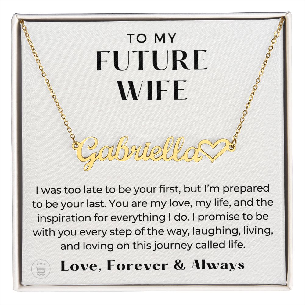 Personalized Future Wife Gift | Every Step Name Necklace 0464HNNT6