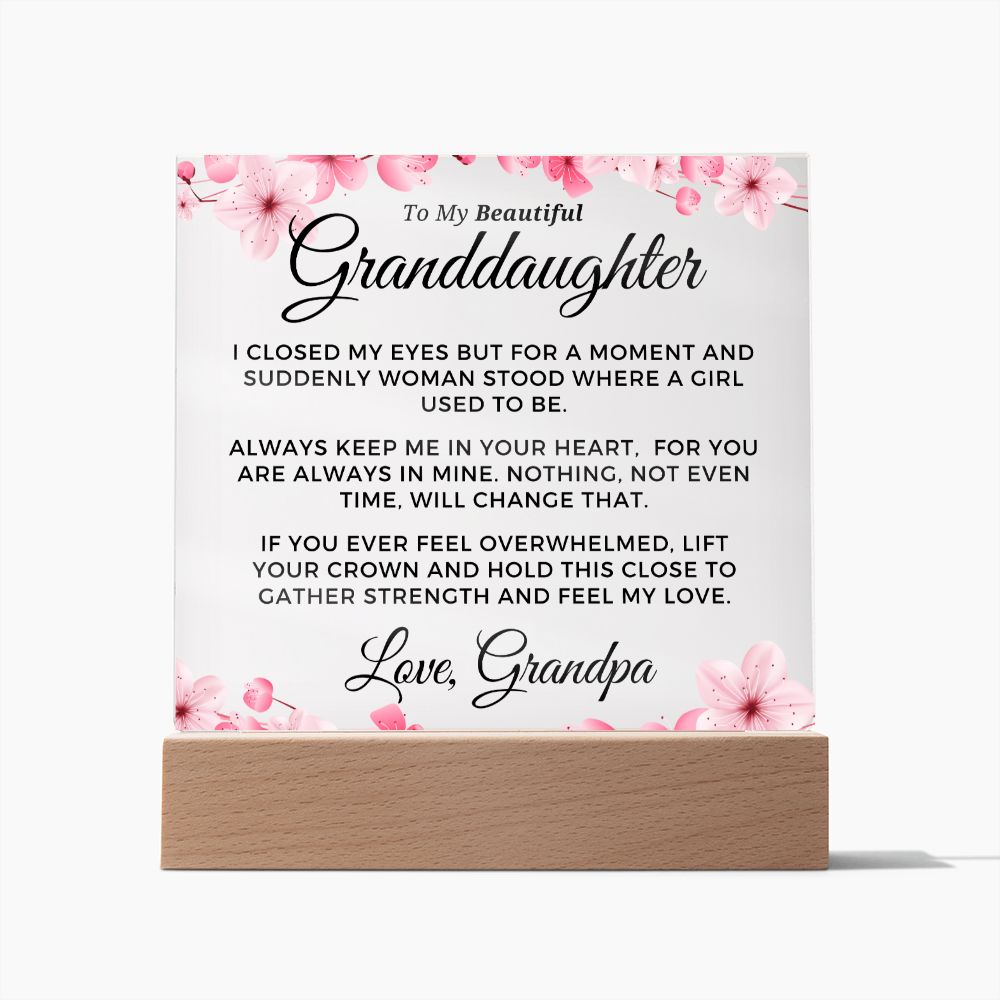 Gift for Granddaugher | Keep Me Acrylic Plaque 714GP-ACS