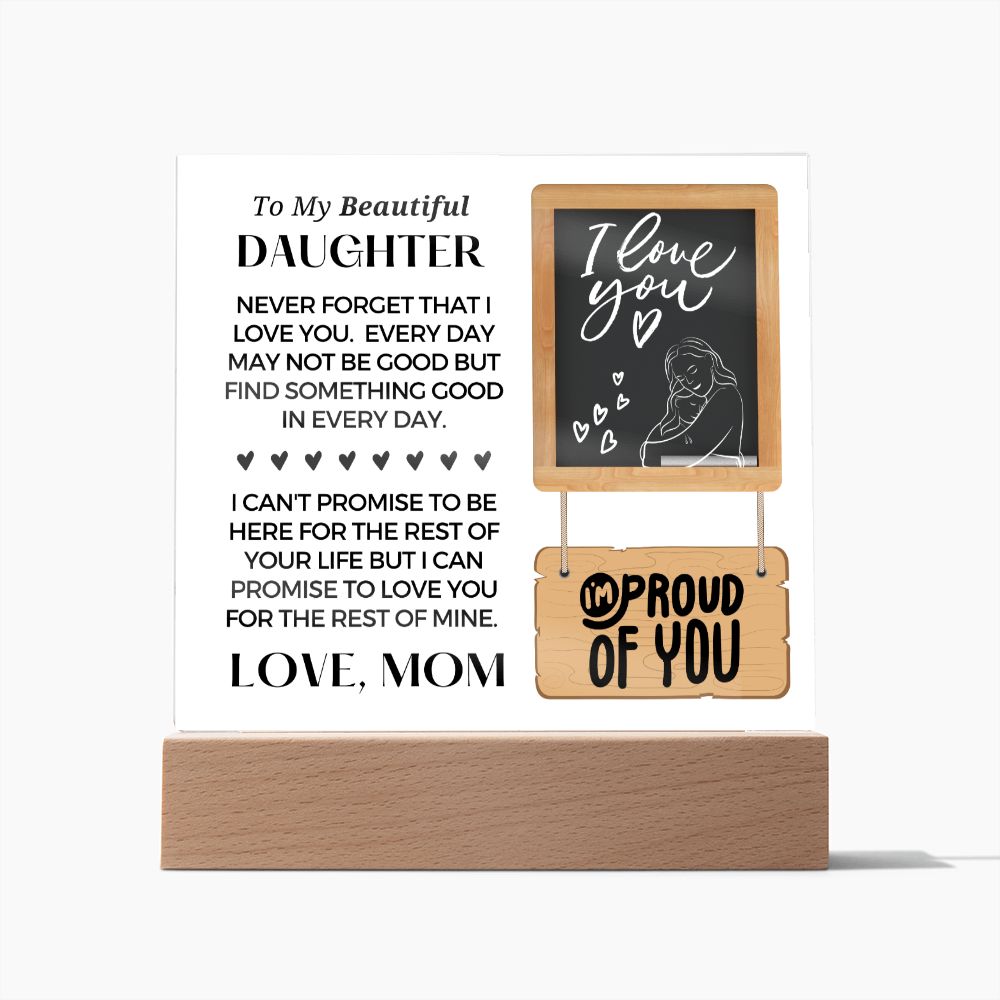 Gift for Daughter | Promise Acrylic Plaque  001-ACS