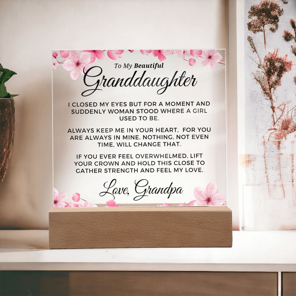 Gift for Granddaugher | Keep Me Acrylic Plaque 714GP-ACS