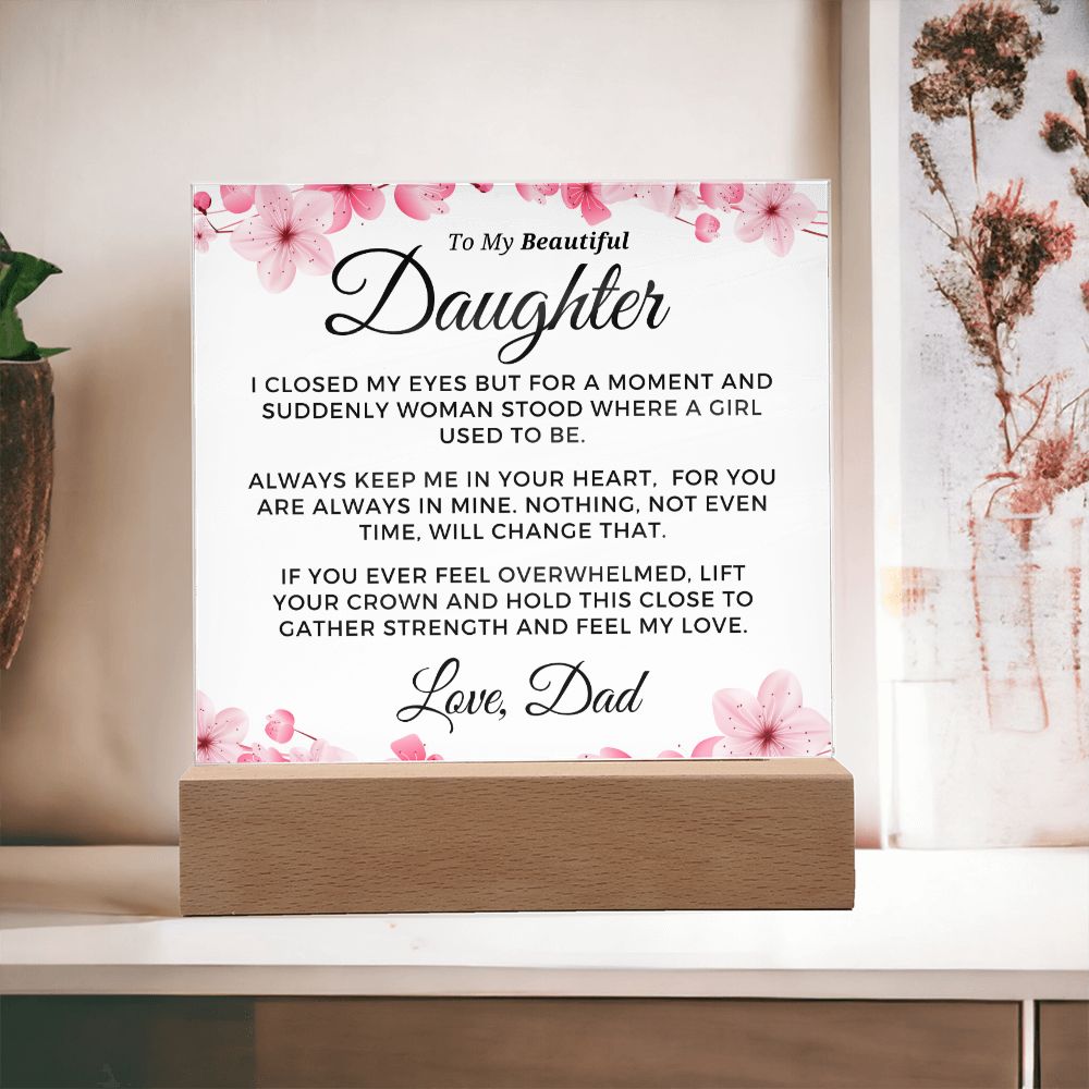 Gift for Daughter | Keep Me Acrylic Plaque 0714D-ACS