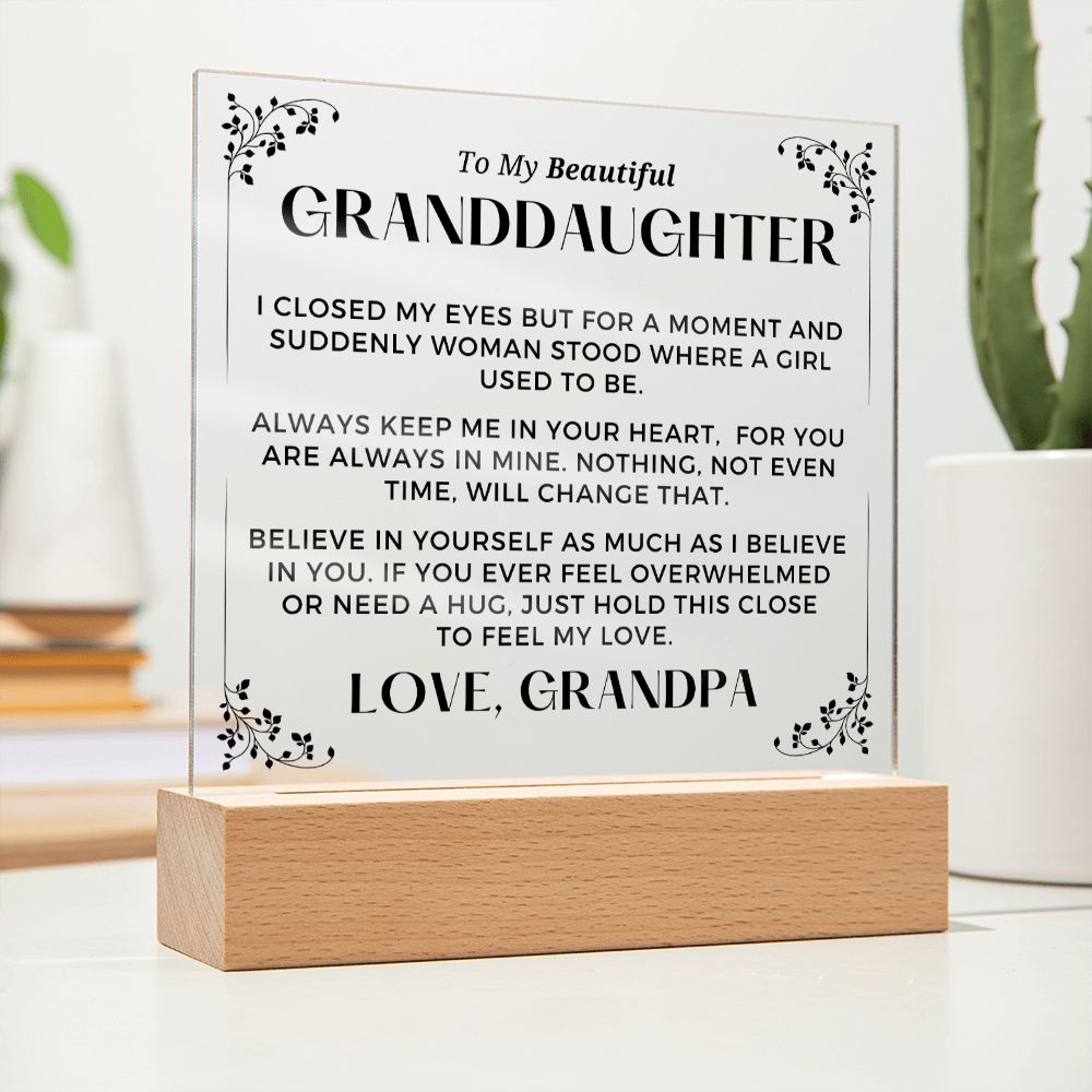 Gift for Granddaugher | Keep Me Acrylic Plaque 727GP-ACS