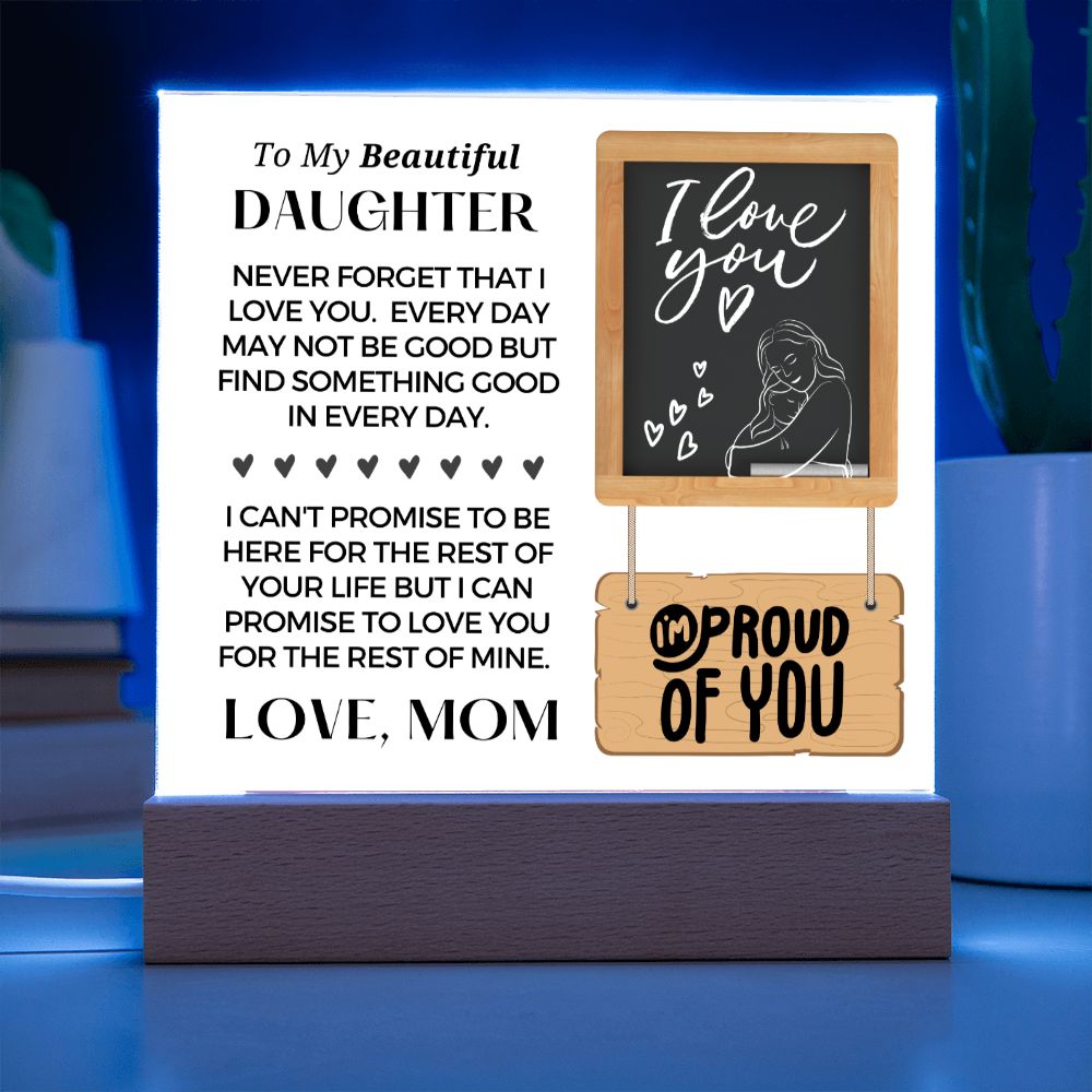 Gift for Daughter | Promise Acrylic Plaque  001-ACS