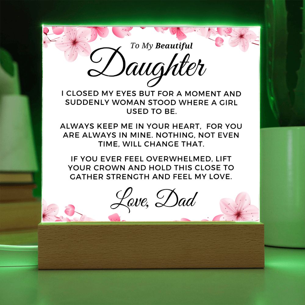 Gift for Daughter | Keep Me Acrylic Plaque 0714D-ACS