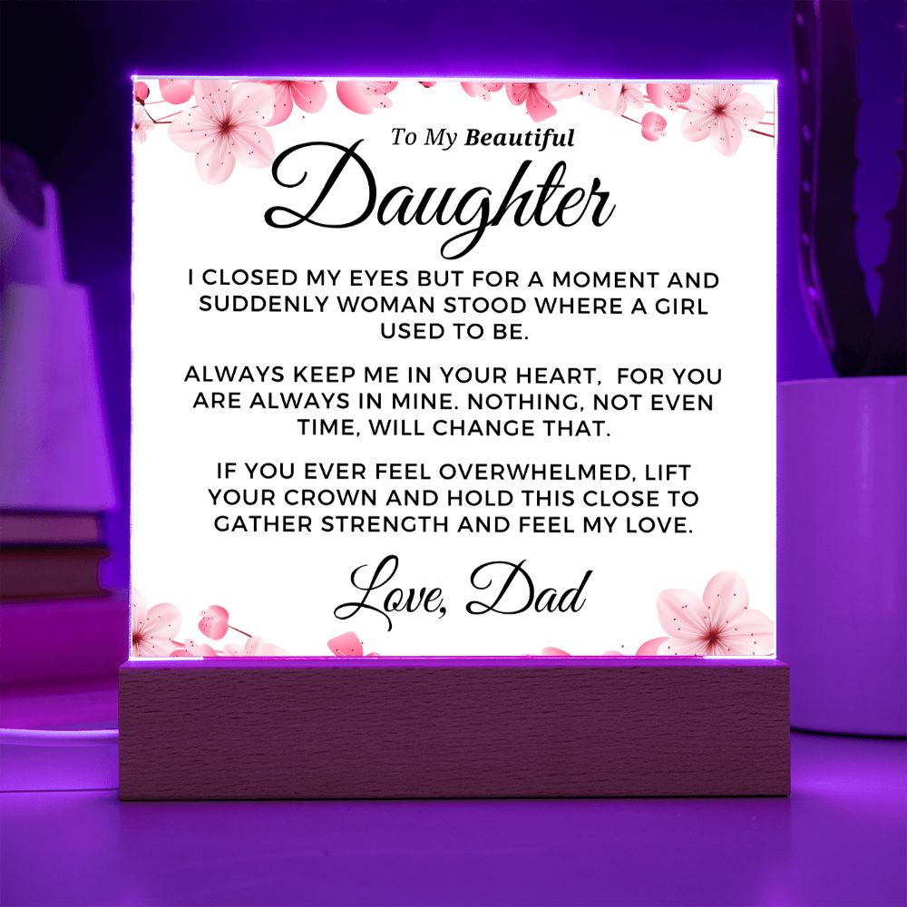 Gift for Daughter | Keep Me Acrylic Plaque 0714D-ACS