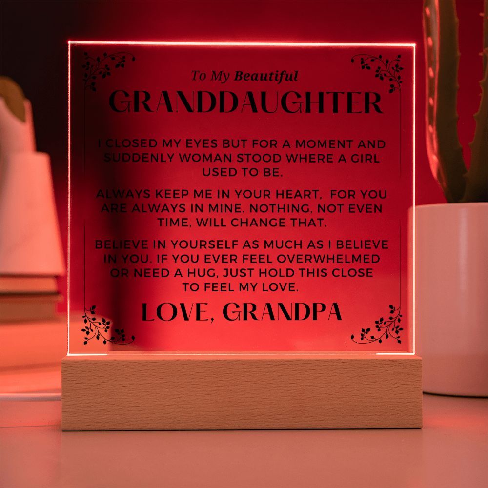 Gift for Granddaugher | Keep Me Acrylic Plaque 727GP-ACS