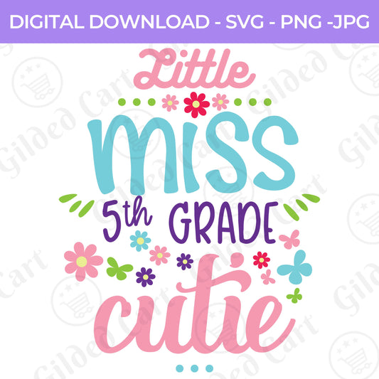 Back To School | Little Ms. Third Grade SVG, PNG, JPG Teacher School, Digital Download 074