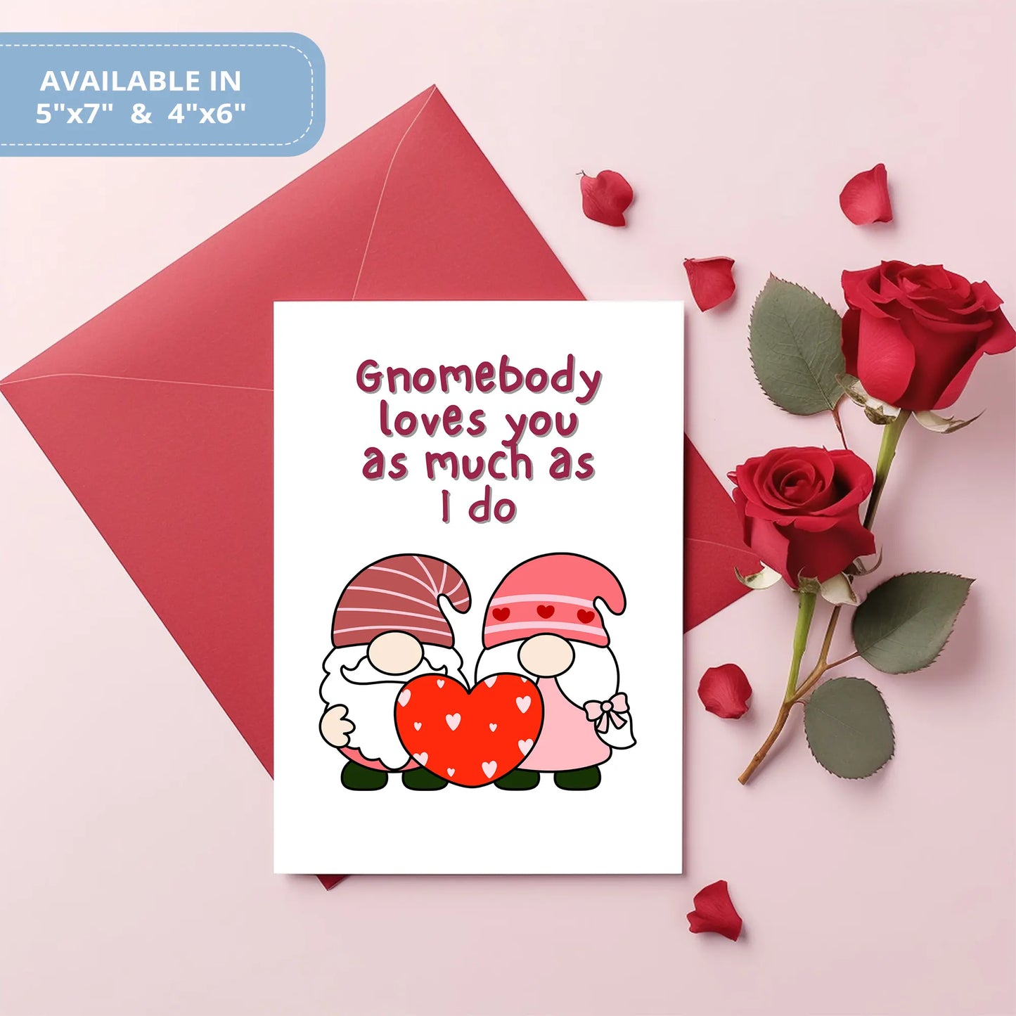 Valentines Card Printable Digital Download  | Gnomebody Loves You As Much As I Do 40