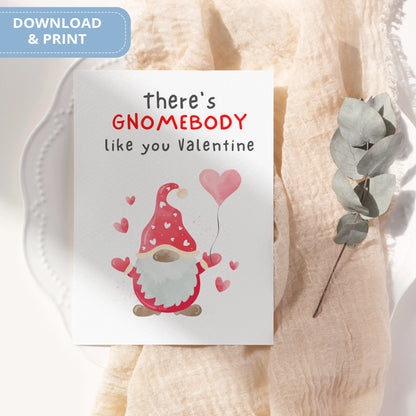 Valentines Card Printable Digital Download  | There's Gnomebody Like You Valentine 42