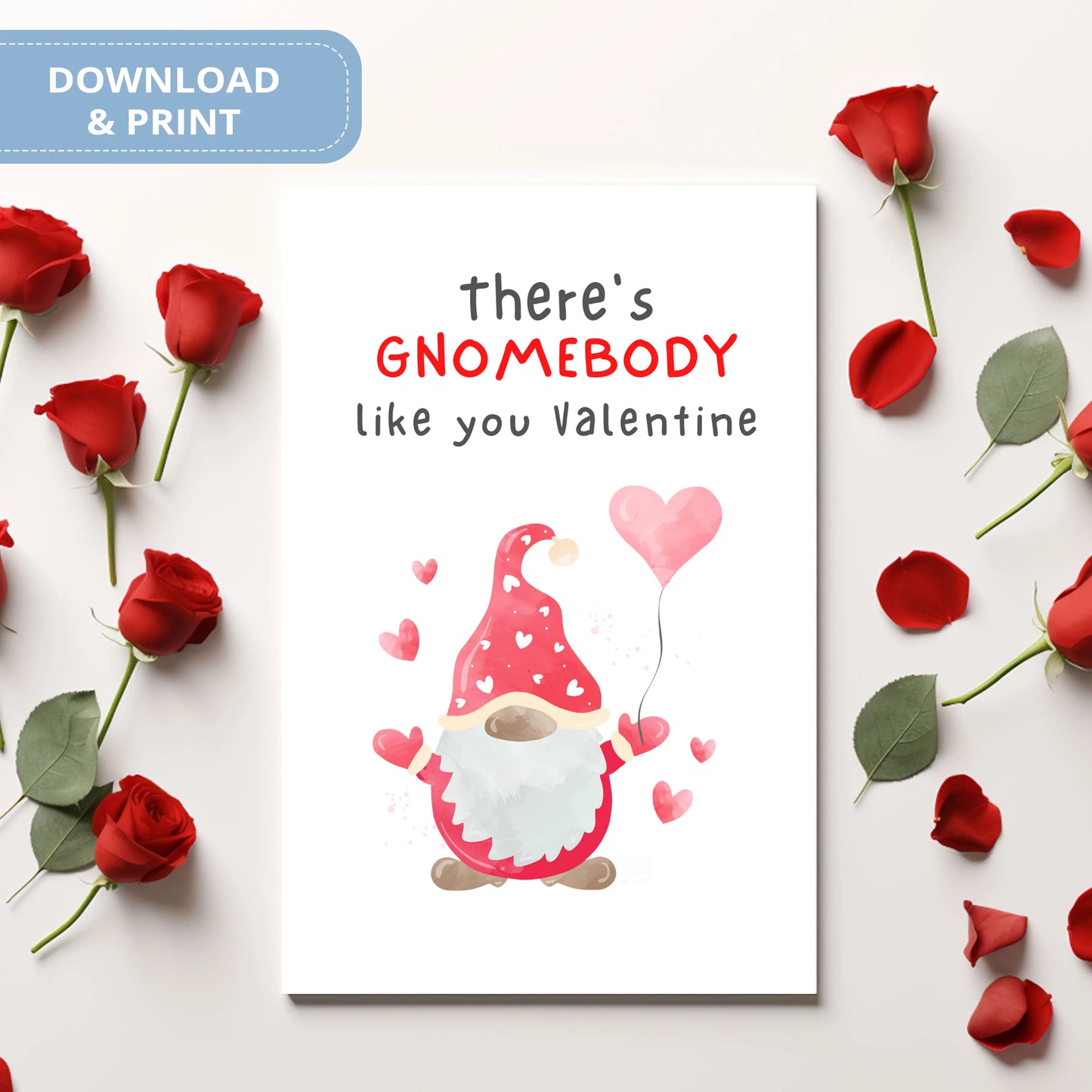 Valentines Card Printable Digital Download  | There's Gnomebody Like You Valentine 42