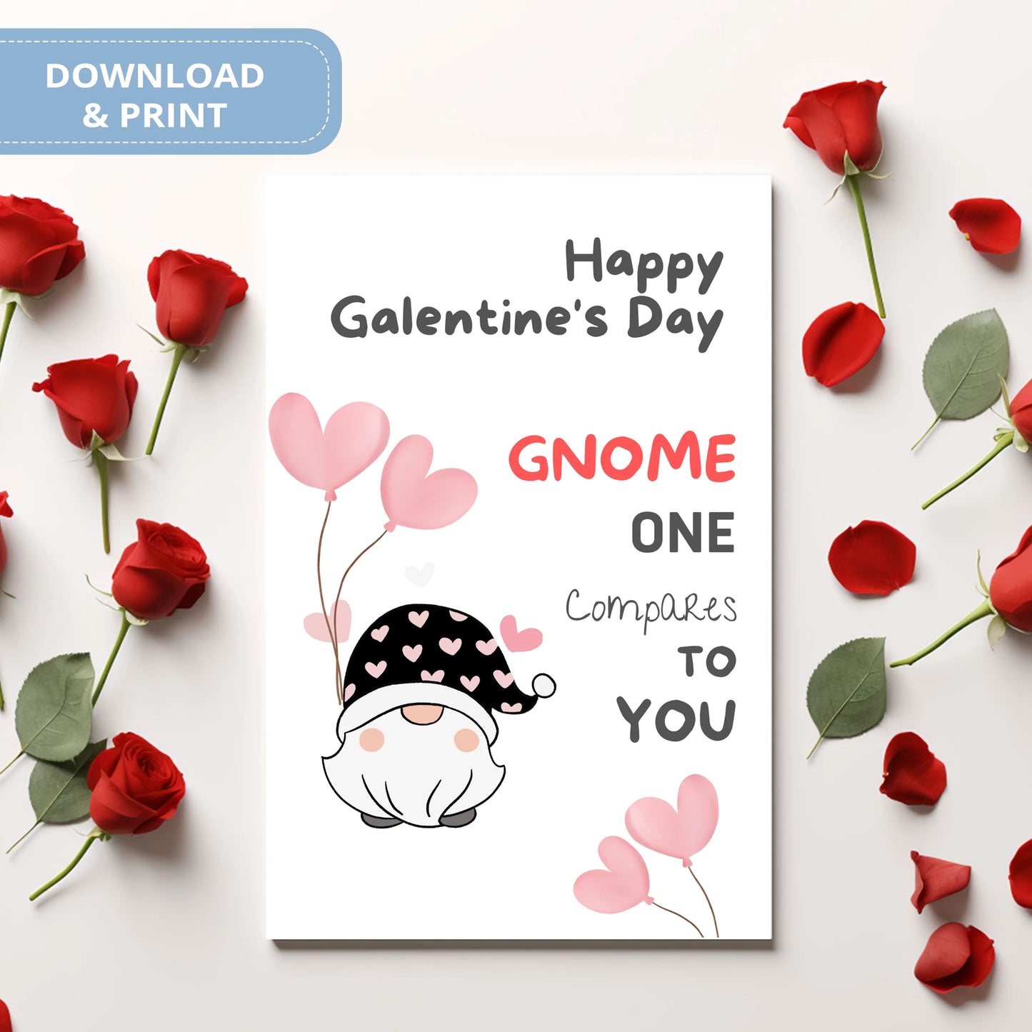 Valentines Card Printable Digital Download  | Gnome One Compare To You 35