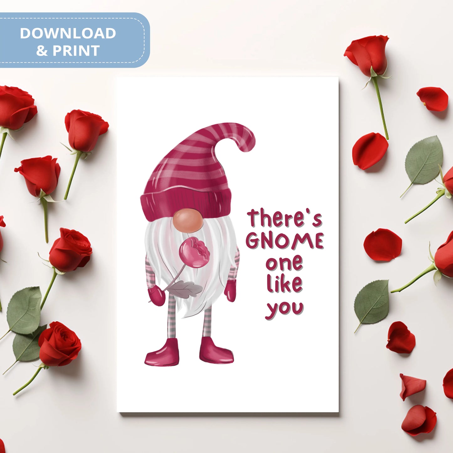 Valentines Card Printable Digital Download  | There's Gnome One Like You 38