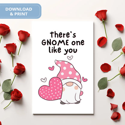 Valentines Card Printable Digital Download  | There's Gnome One Like You 39