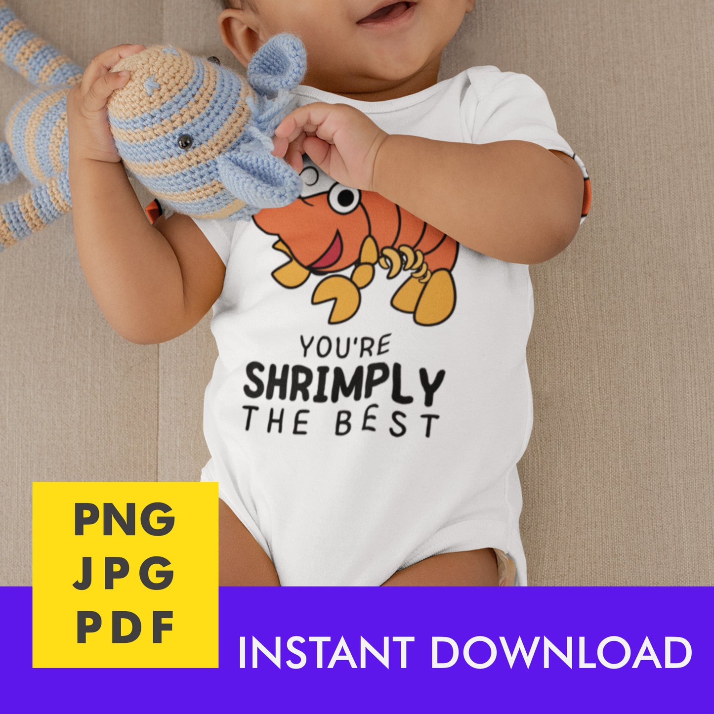 Digital Instant Download - Shrimply The Best M01-1