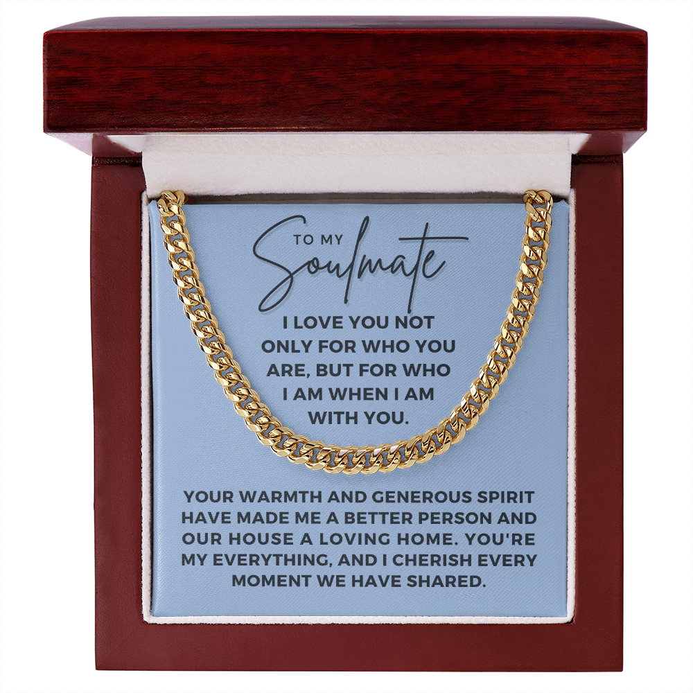 Soulmate Gift | My Everything Cuban Link Chain 0567T7