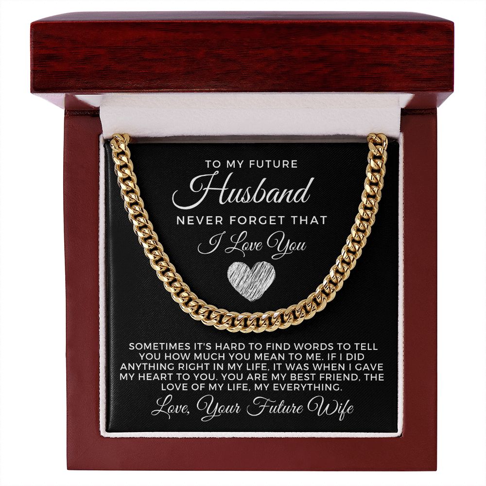 Soulmate Gift | Love Of My Life Cuban Link Chain 0771T3C