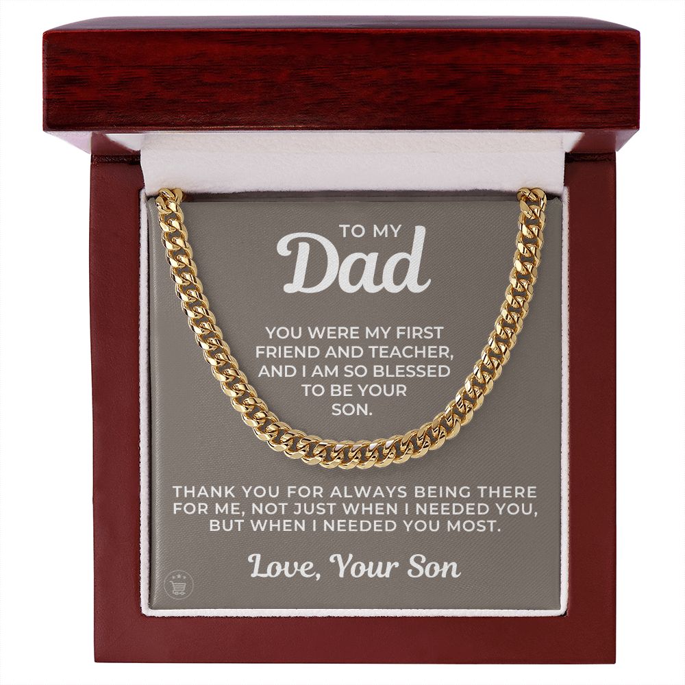 Gift For Dad From Son | Needed You Cuban Link Chain 0662T2