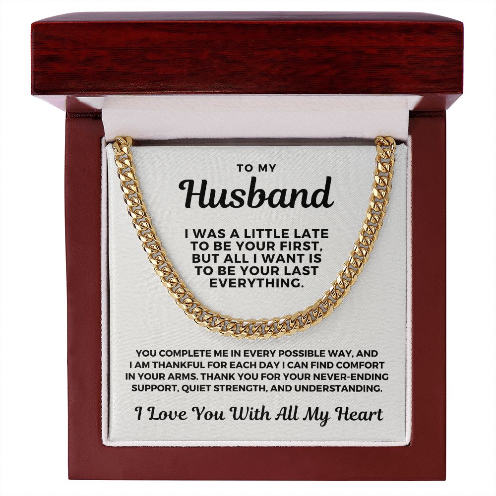 Gift For Husband | Last Everything Cuban Link Chain 0696T1