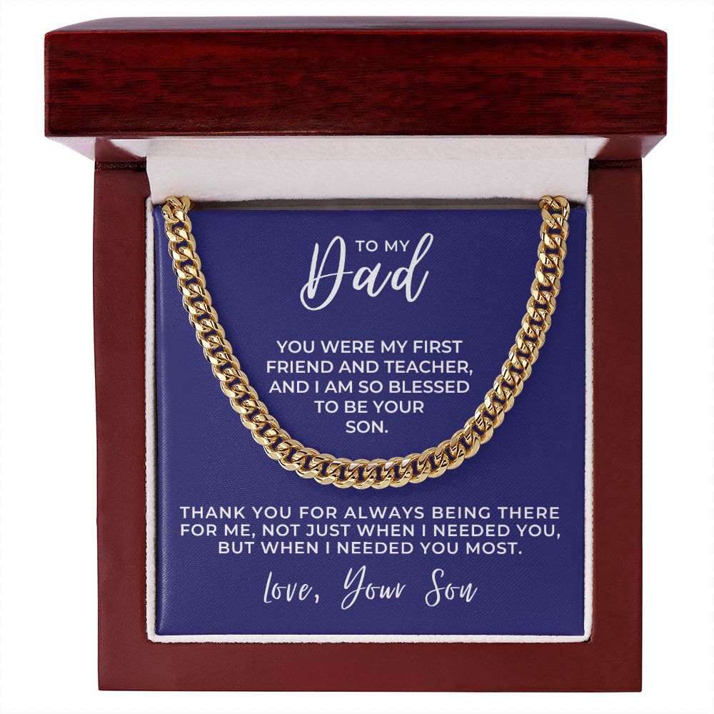 Gift For Dad From Son | Needed You Cuban Link Chain 0662T5