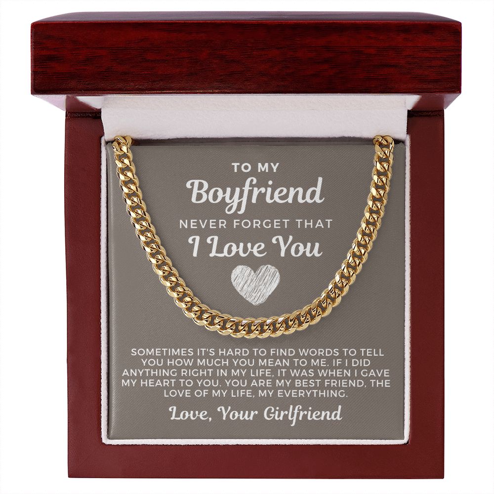 Gift For Boyfriend | Love Of My Life Cuban Link Chain 0770T2C