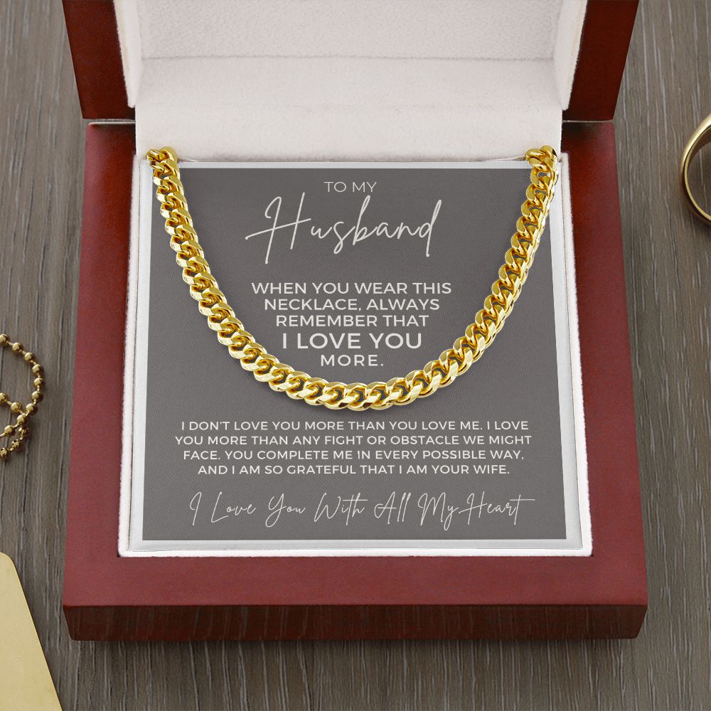 Gift For Husband | More Than Cuban Link Chain 0691T12