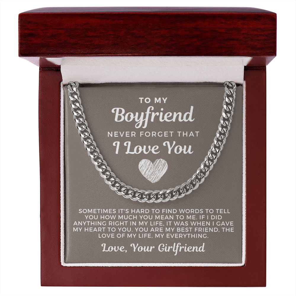 Gift For Boyfriend | Love Of My Life Cuban Link Chain 0770T2C