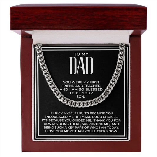 Gift For Dad From Son | Because Of You Cuban Link Chain 0330T8