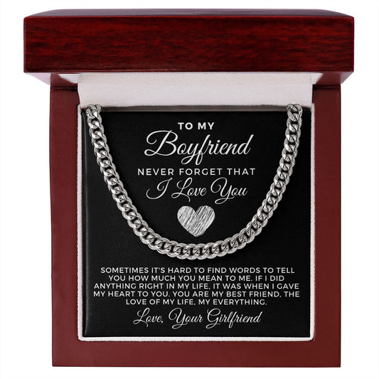 Gift For Boyfriend | Love Of My Life Cuban Link Chain 0770T3C