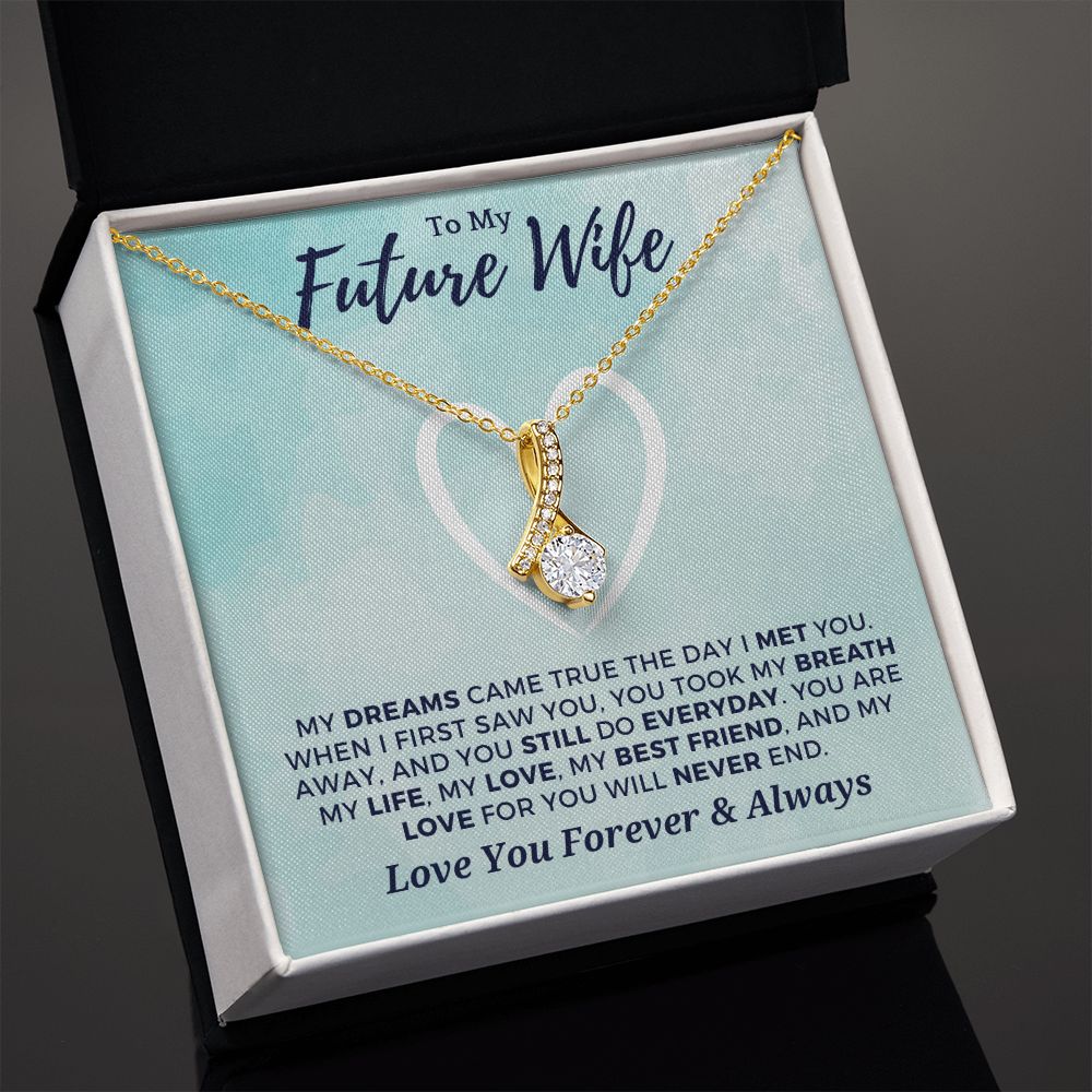 Future Wife, Mrs. Gift | Dreams Came True Necklace 0743T9A