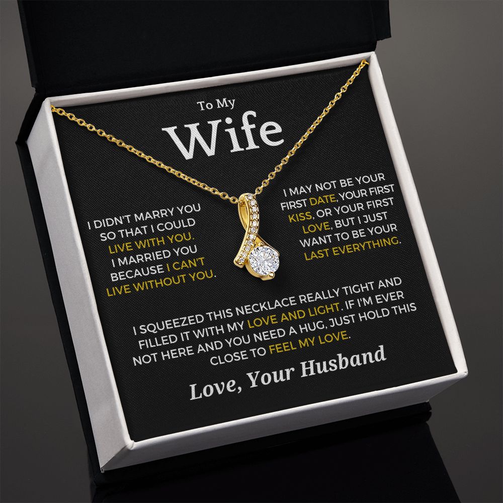 Gift For Wife | Last Everything Necklace 0774T1A