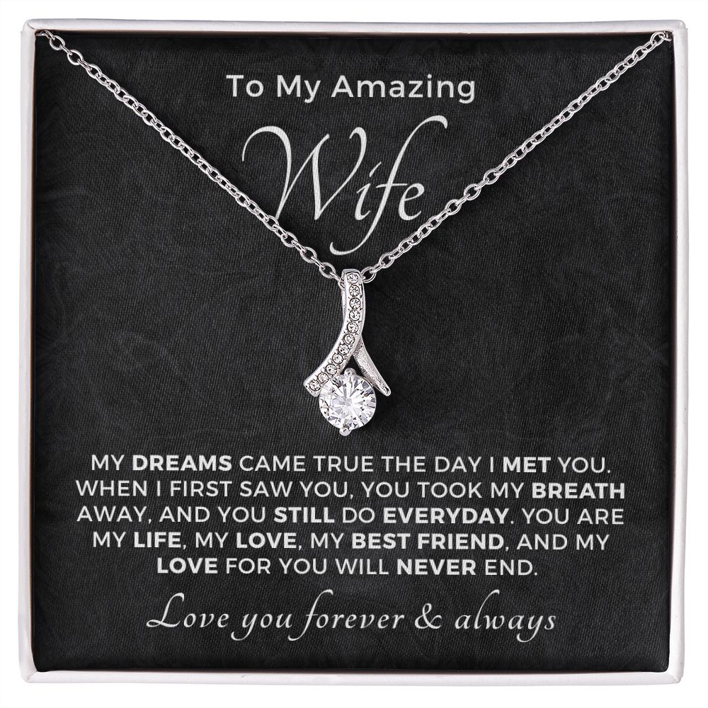 Gift For Wife | Dreams Came True Necklace 0742T1A