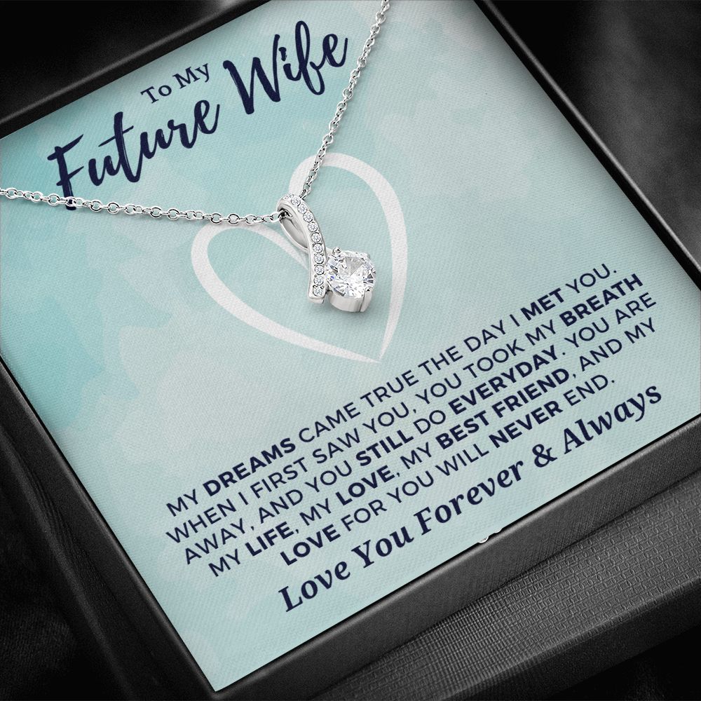Future Wife, Mrs. Gift | Dreams Came True Necklace 0743T9A