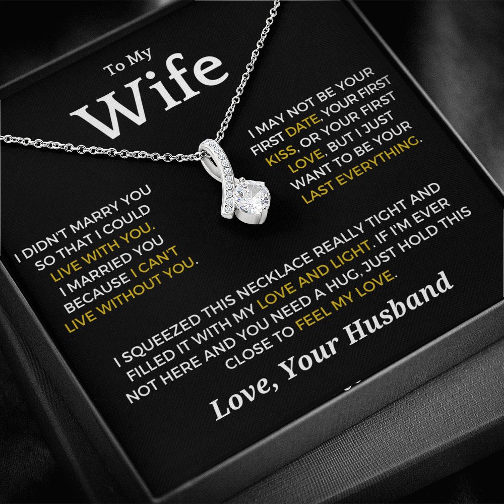 Gift For Wife | Last Everything Necklace 0774T1A