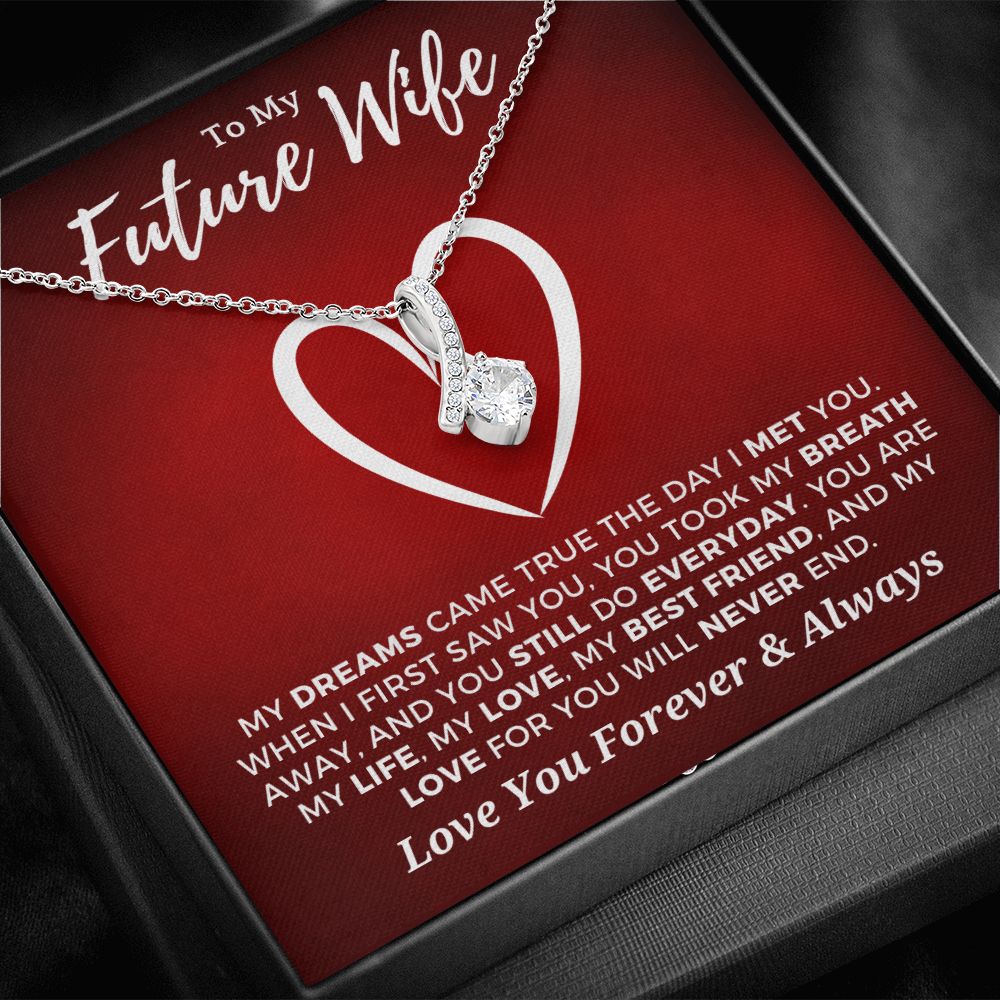Future Wife, Mrs. Gift | Dreams Came True Necklace 0743T8A