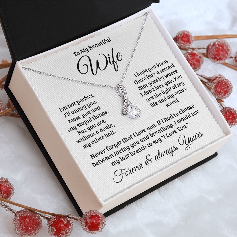 Gift For Wife | Never Forget That I Love You Necklace 0740T1A