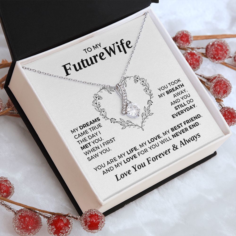 Future Wife, Mrs. Gift | Dreams Came True Necklace 0743T5A