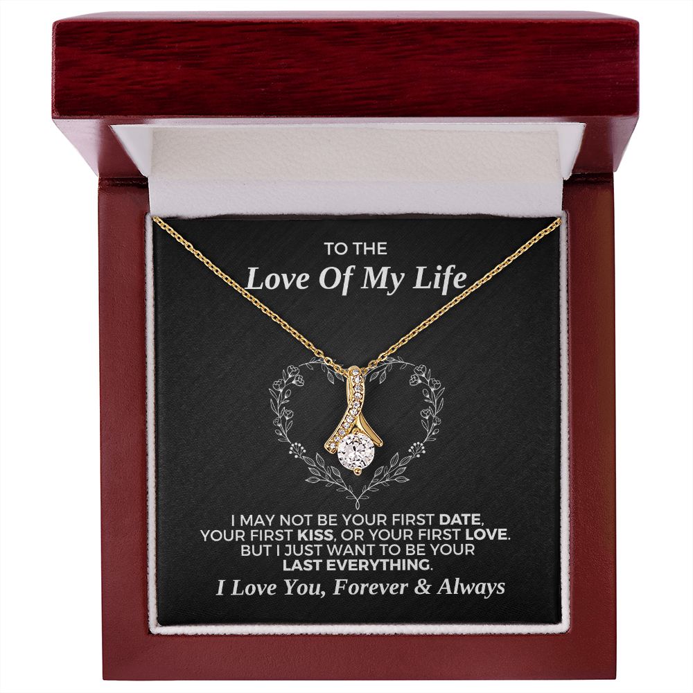 Soulmate Gift | Love Of My Life Necklace 0779T6A