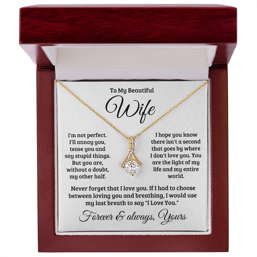 Gift For Wife | Never Forget That I Love You Necklace 0740T1A