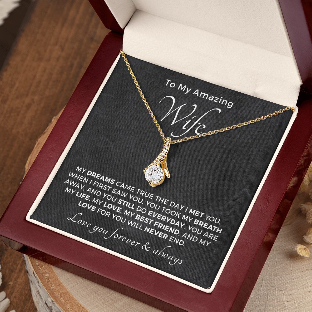 Gift For Wife | Dreams Came True Necklace 0742T1A